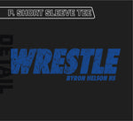Byron Nelson Wrestling Performance SS Tee