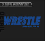 Byron Nelson Wrestling Performance LS Tees
