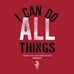 I Can Do All Things Through Christ LS T-Shirt Adult